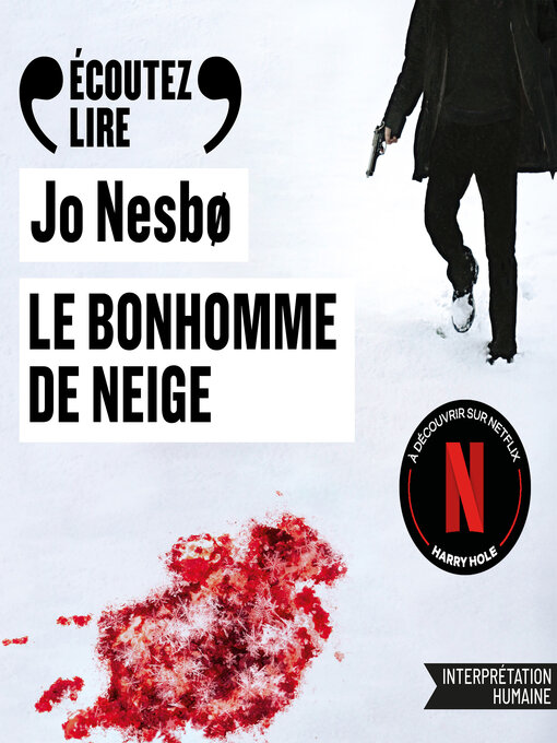 Title details for Le bonhomme de neige by Jo Nesbø - Available